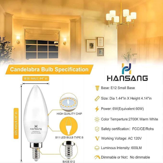 hansang 8 Pack E12 LED Candelabra Bulbs 2700K Warm White, 6W 60Watt Equivalent, B11 Ceiling Fan Light Bulbs Small Base, Type B Light Bulb for Chandelier, 600LM, 120V, Non-dimmable