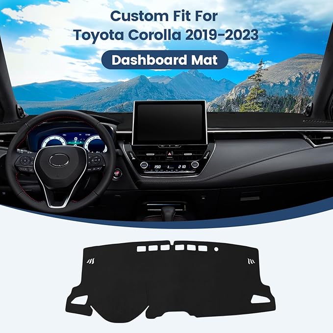 Dashboard Cover Mat Custom Fit for 2019-2023 2024 2025 2026 Toyota Corolla Sedan(L LE SE XLE XSE), Hatchback(SE XSE) Dash Cover Nonslip Dash Mat Protector Sunshade No Glare Black