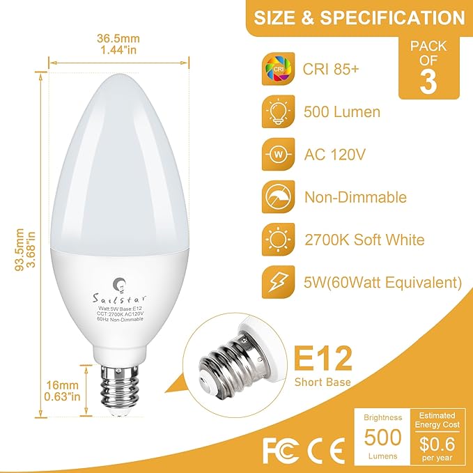 Sailstar E12 LED Bulb 60W Equivalent, 500 Lumens, Ceiling Fan Light Bulbs Soft White 2700K, Type B Light Bulb 5W, CRI 85, B11 Small Base Candelabra LED Light Bulbs, Non-dimmable, Pack of 3
