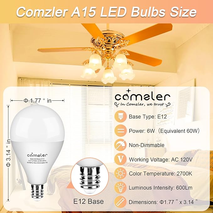 comzler Ceiling Fan Light Bulbs E12 Small Base, A15 LED Bulb 2700K Soft Warm White Candelabra LED Bulb 6W (60watt Equivalent), Chandelier Light Bulbs CRI85+ 600 Lumens No-Dimmable Pack of 8